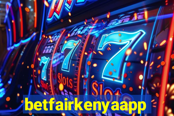 betfairkenyaapp