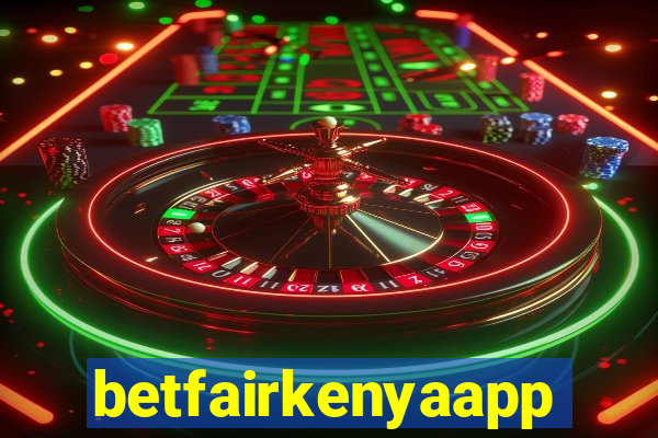 betfairkenyaapp