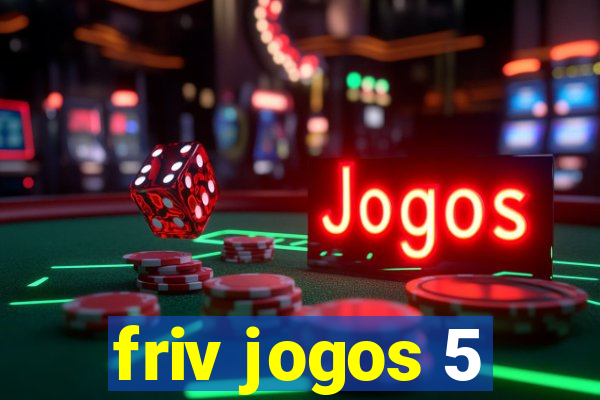 friv jogos 5