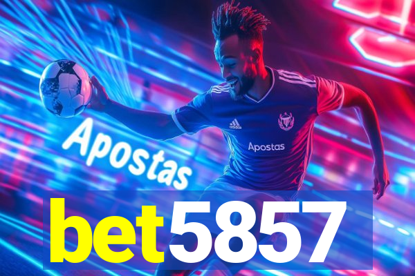 bet5857