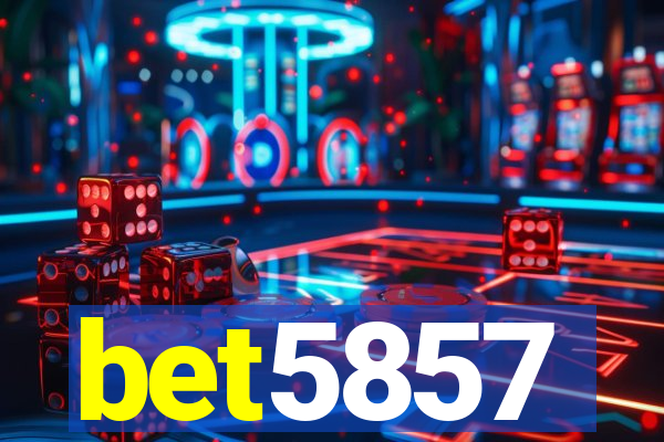 bet5857