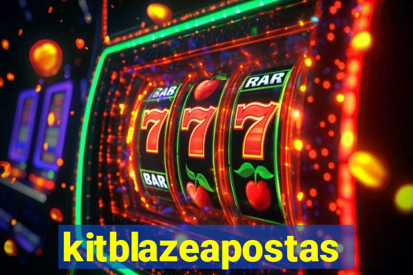 kitblazeapostas