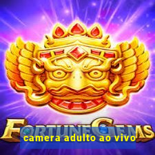 camera adulto ao vivo