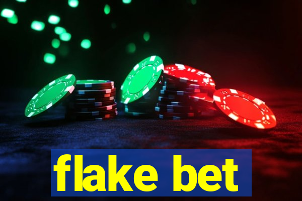 flake bet