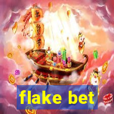 flake bet