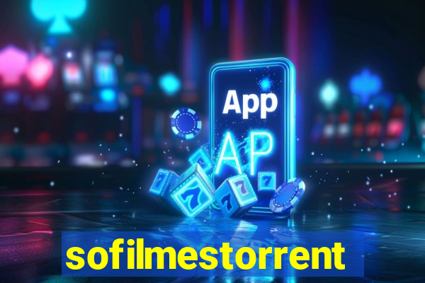 sofilmestorrent