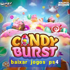 baixar jogos ps4 pkg pt-br