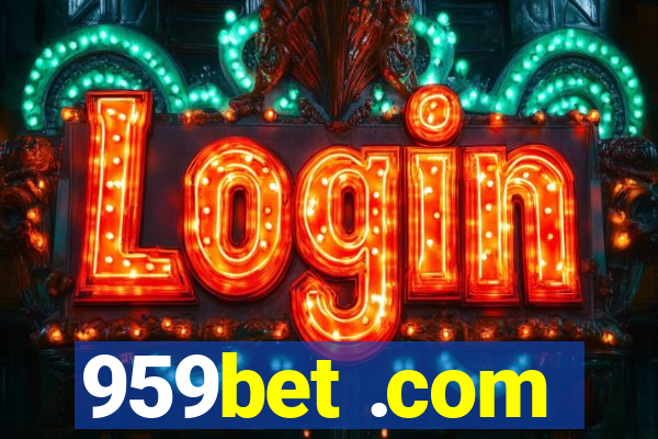 959bet .com