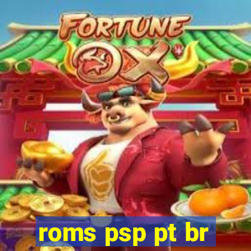 roms psp pt br