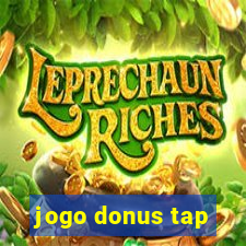 jogo donus tap