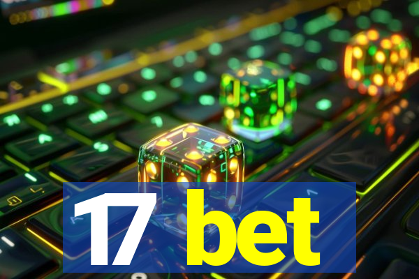 17 bet