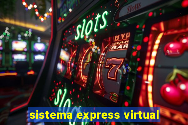 sistema express virtual