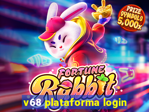 v68 plataforma login