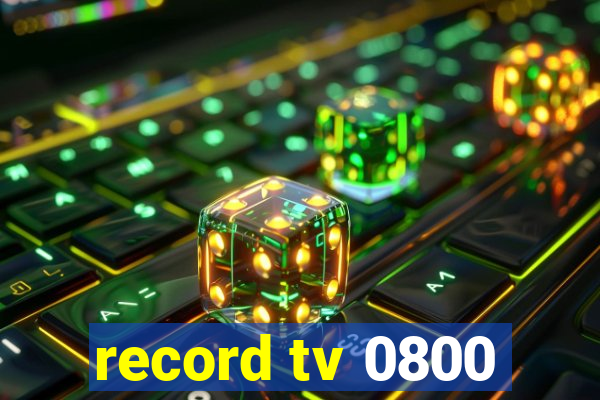 record tv 0800