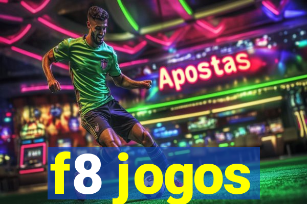 f8 jogos