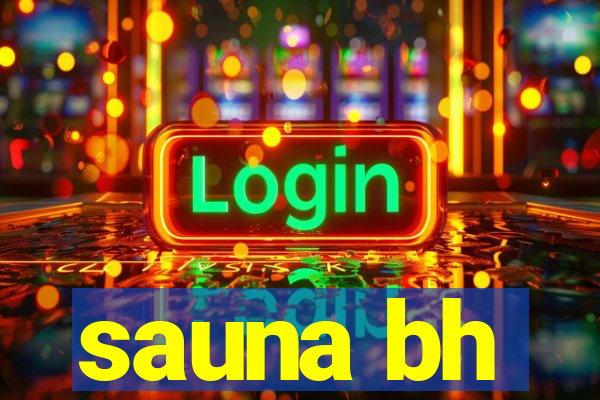 sauna bh