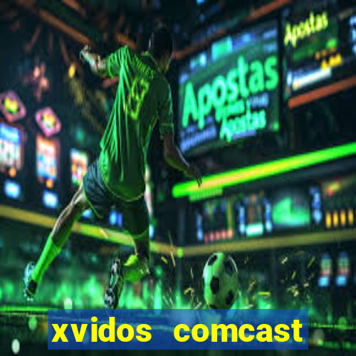 xvidos comcast xfinity customer service