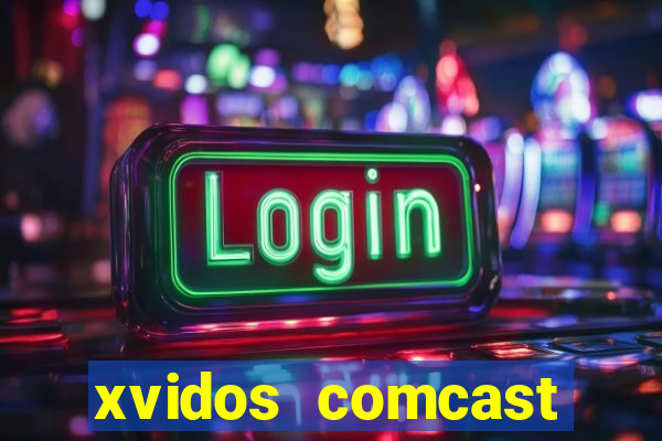 xvidos comcast xfinity customer service