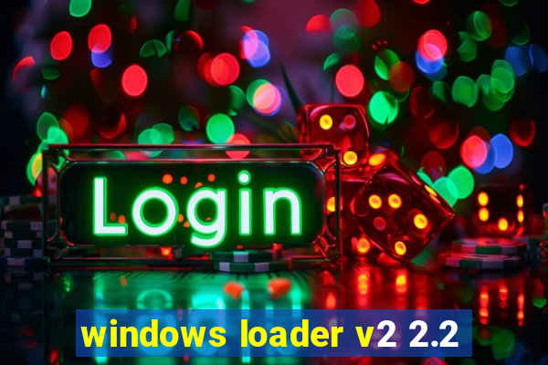 windows loader v2 2.2