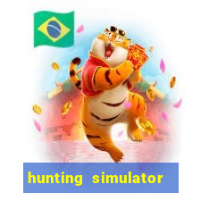 hunting simulator 4x4 dinheiro infinito download