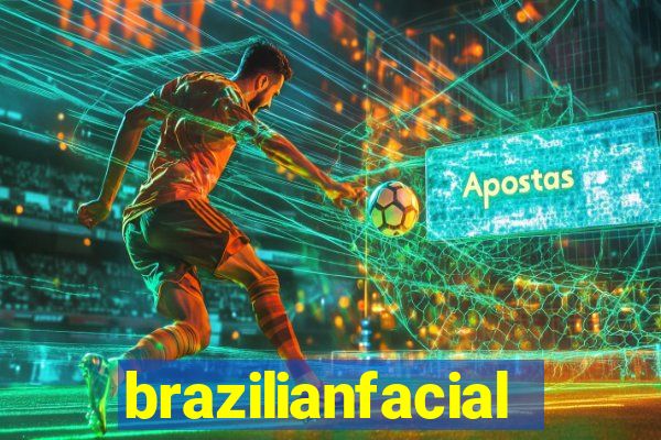 brazilianfacial