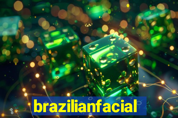 brazilianfacial