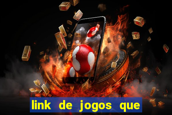 link de jogos que ganha dinheiro