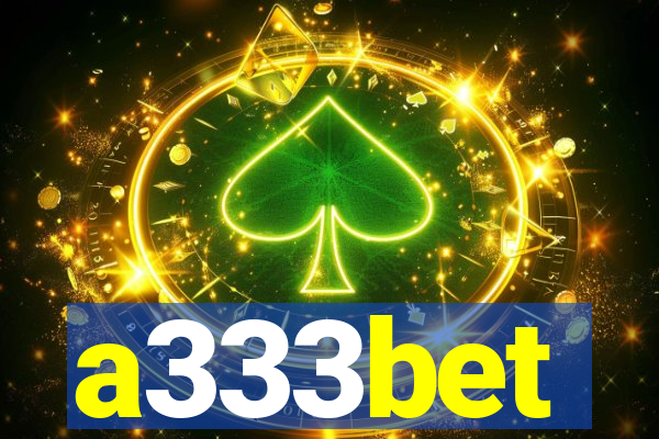 a333bet