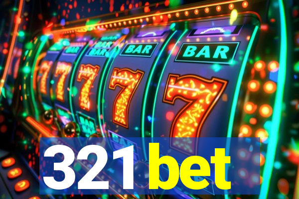 321 bet