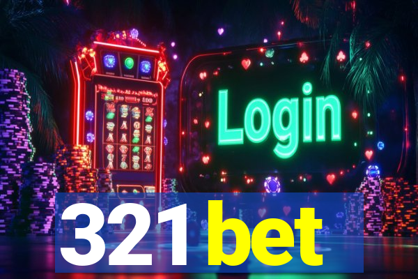 321 bet