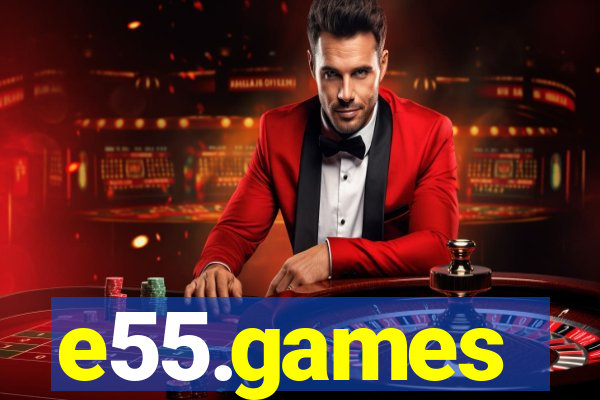 e55.games