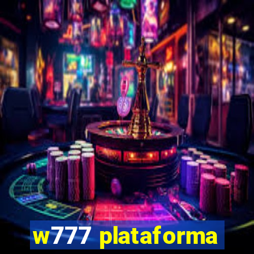 w777 plataforma