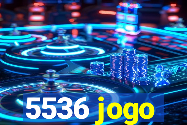 5536 jogo