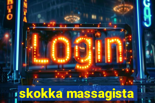 skokka massagista