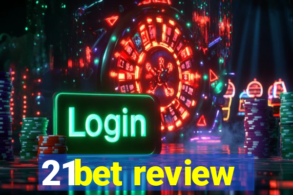 21bet review