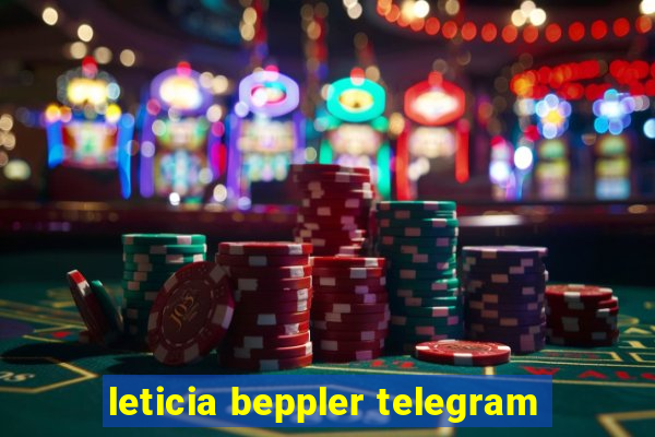 leticia beppler telegram