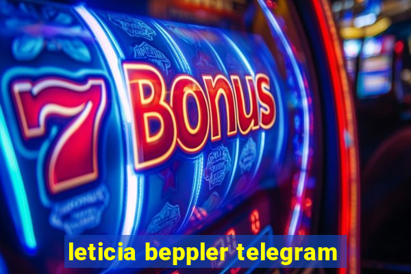 leticia beppler telegram