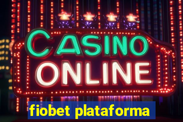 fiobet plataforma