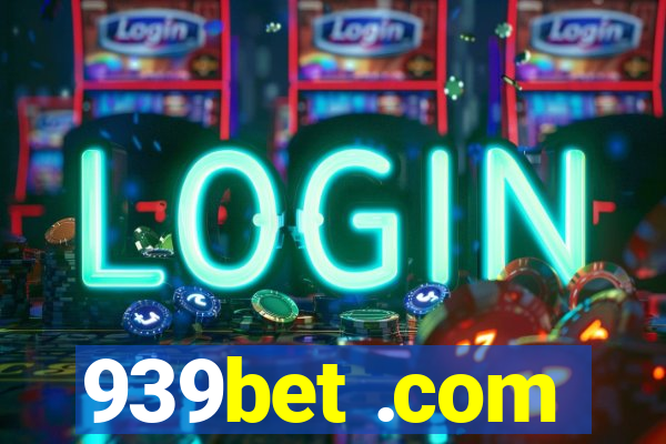 939bet .com