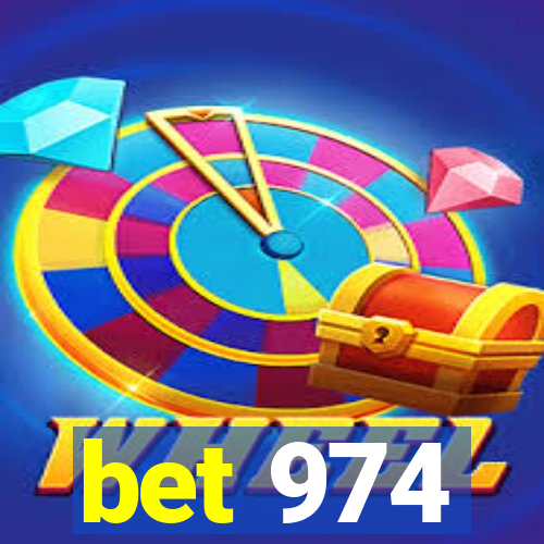 bet 974