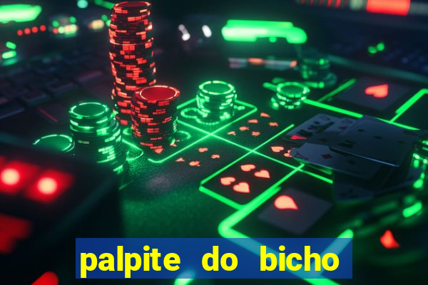 palpite do bicho deu no poste