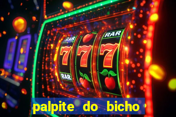 palpite do bicho deu no poste