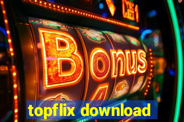 topflix download