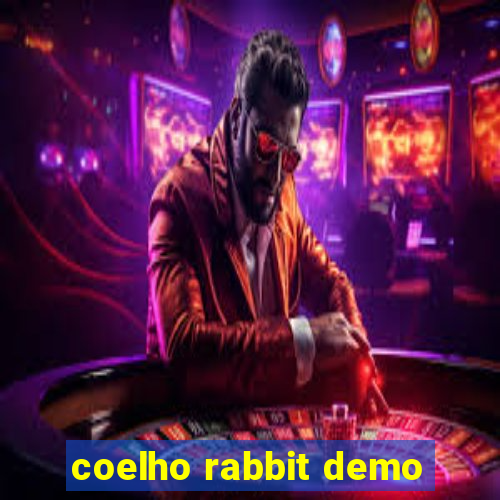 coelho rabbit demo