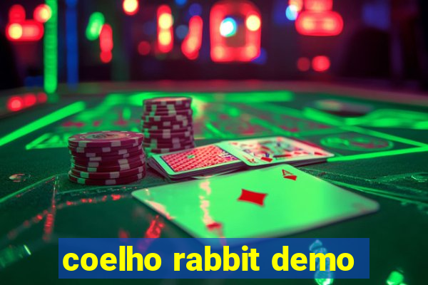 coelho rabbit demo