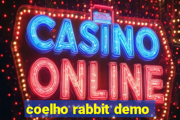 coelho rabbit demo