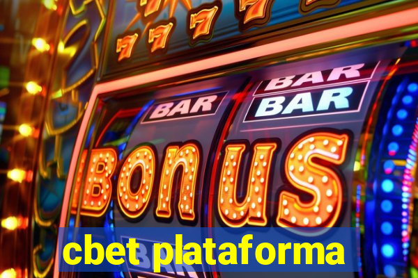 cbet plataforma