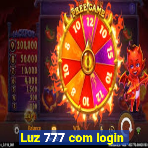 Luz 777 com login