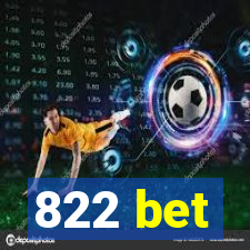 822 bet