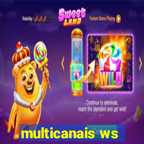 multicanais ws